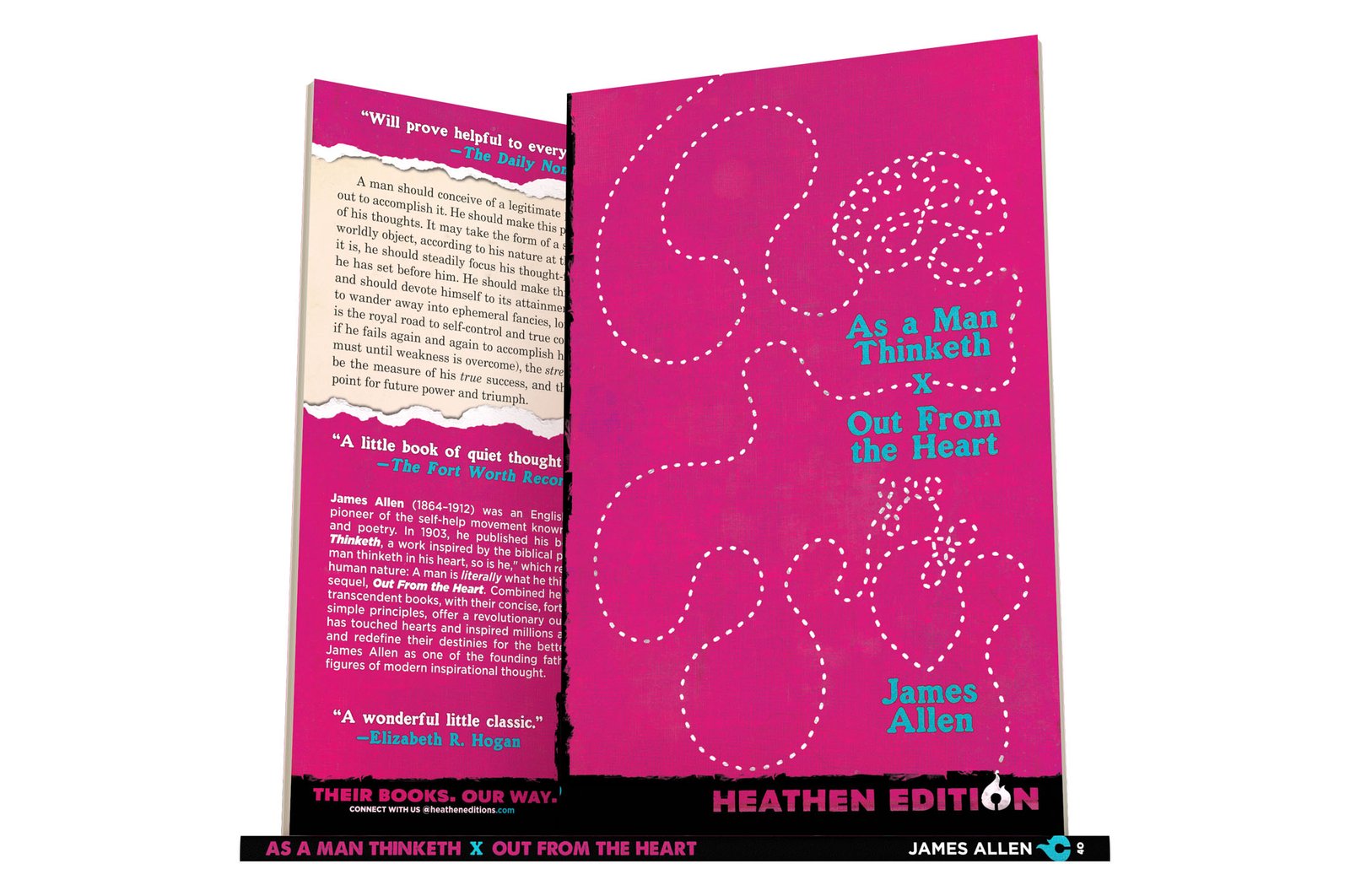 As a Man Thinketh X Out From the Heart by James Allen (Heathen Edition)