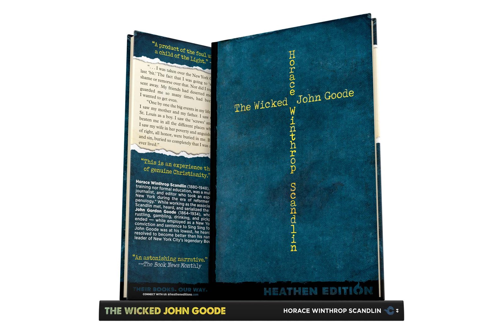 The Wicked John Goode by Horace Winthrop Scandlin (Heathen Edition)