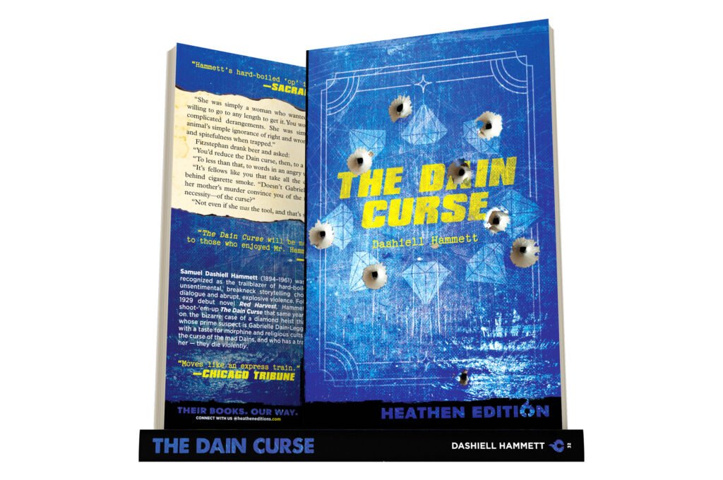 The Dain Curse by Dashiell Hammett (Heathen Edition)