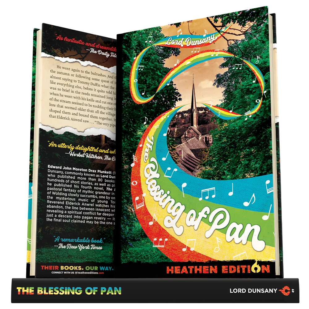 The Blessing of Pan by Lord Dunsany (Heathen Edition)