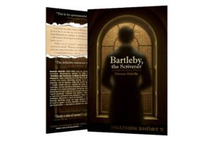 Bartleby, the Scrivener by Herman Melville (Heathen Short)