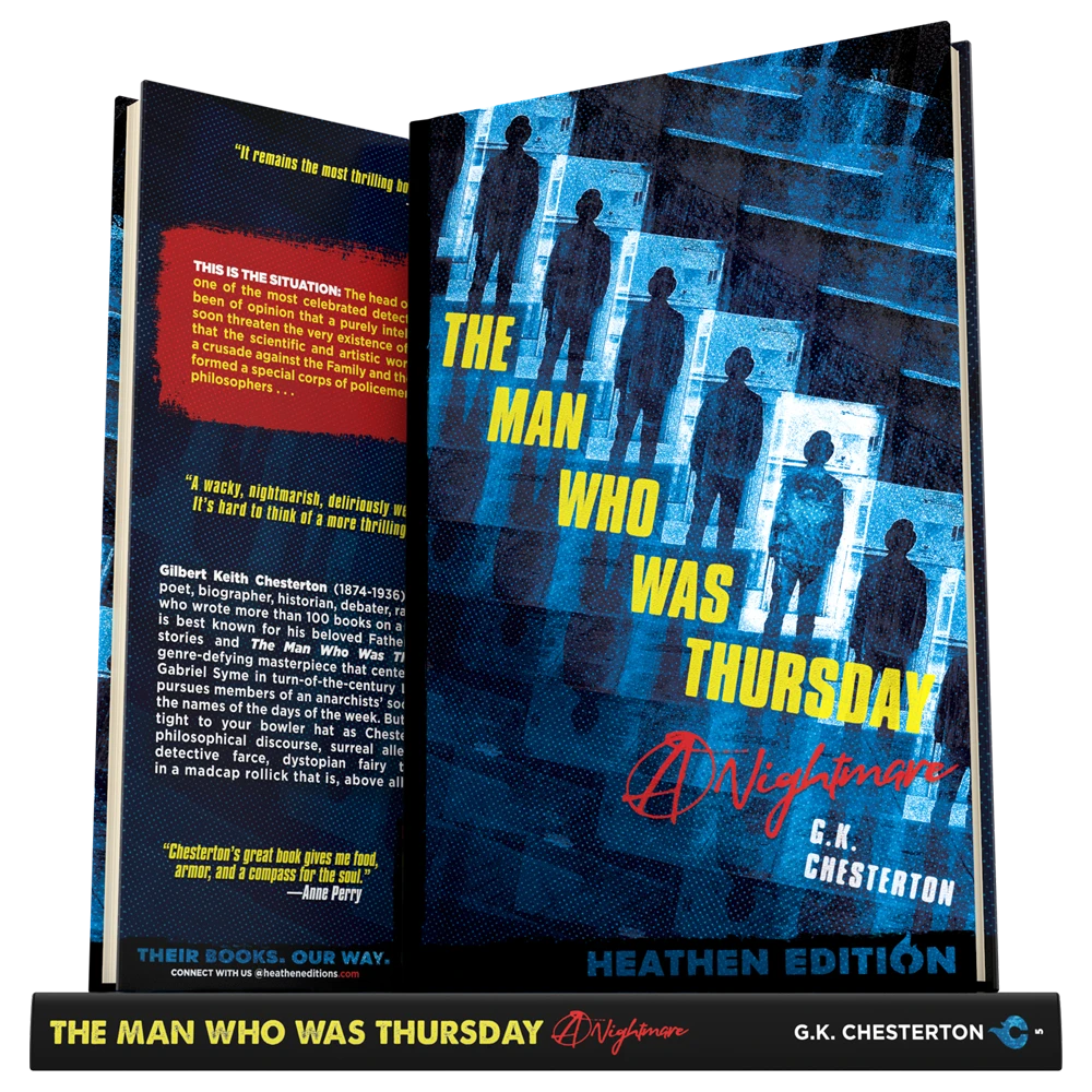 The Man Who was Thursday by G.K. Chesterton (Heathen Edition)