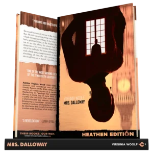 Mrs. Dalloway by Virginia Woolf (Heathen Edition)