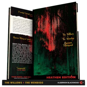 The Willows & The Wendigo (Heathen Edition)