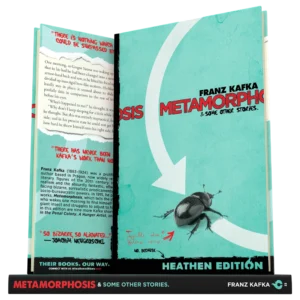 Metamorphosis & Some Other Stories. by Franz Kafka (Heathen Edition)