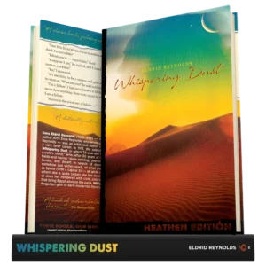 Whispering Dust by Eldrid Reynolds (Heathen Edition)