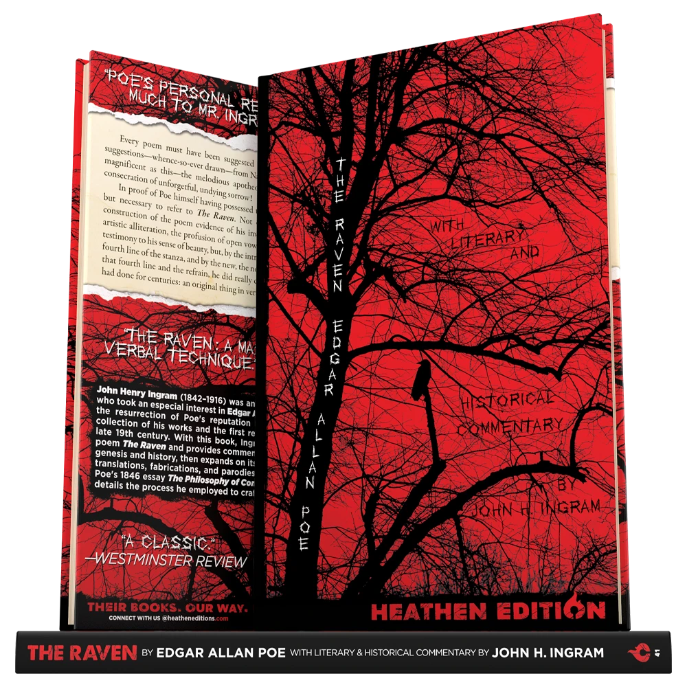 The Raven with Literary and Historical Commentary by John H. Ingram (Heathen Edition)