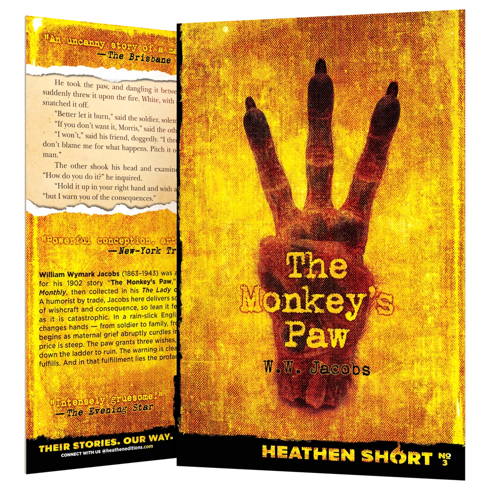 The Monkey's Paw by W.W. Jacobs (Heathen Short)