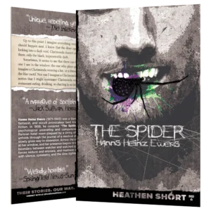 The Spider by Hanns Heinz Ewers (Heathen Short)