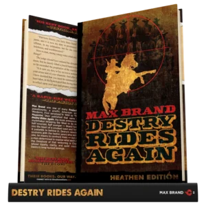 Destry Rides Again by Max Brand (Heathen Edition)