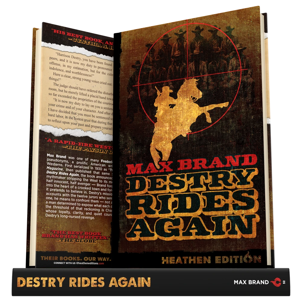 Destry Rides Again by Max Brand (Heathen Edition)