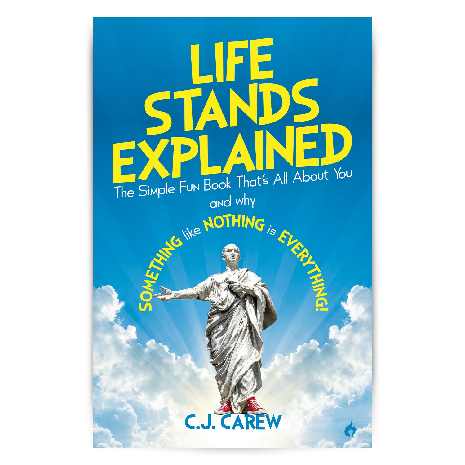 Life Stands Explained - 11x17 Poster